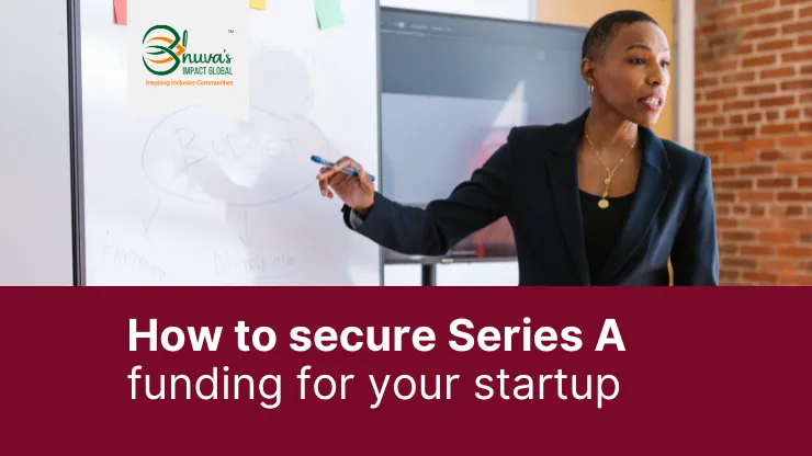Blog cover of "How to secure Series A funding for your startup" with a women pointing to a whiteboard
