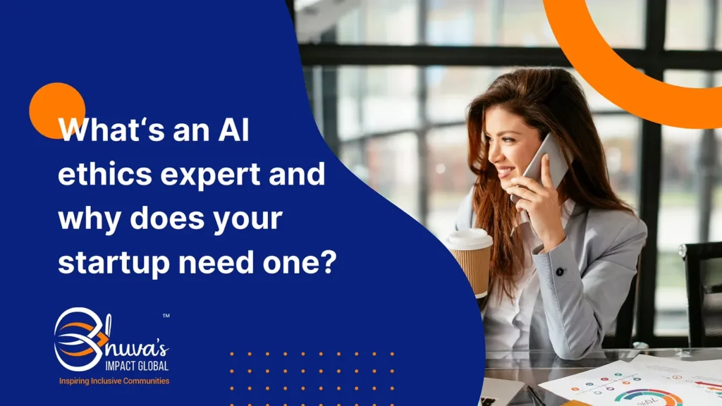 Blog cover of "What's an AI ethics expert and why does your startup need one?" with a woman on her phone holding a cup of coffee