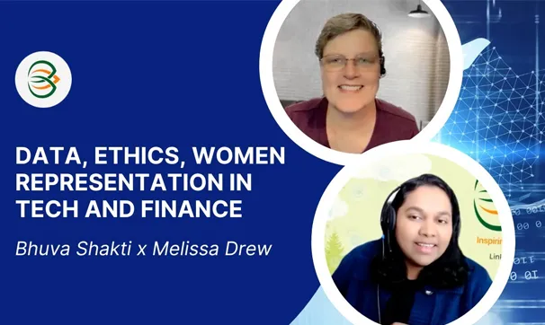 Cover of "Data, Ethics, Women representation in tech and finance" hosted by Melissa Drew and Bhuva Shakti
