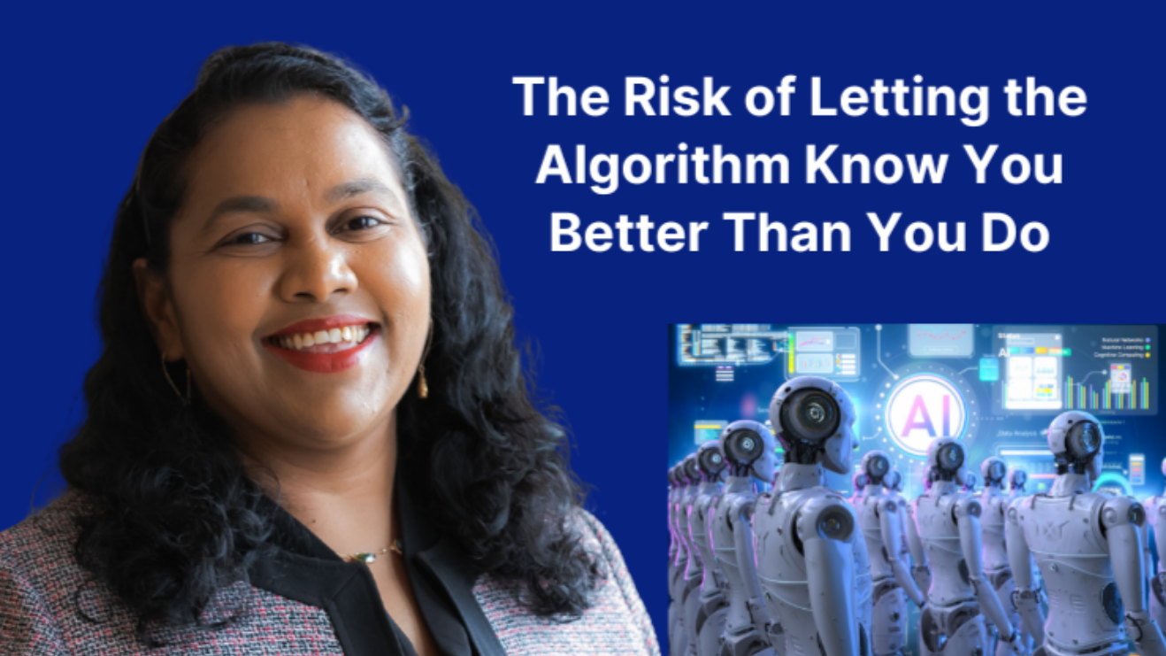 Blog cover of "The Risk of Letting the Algorithm Know you better than you do"