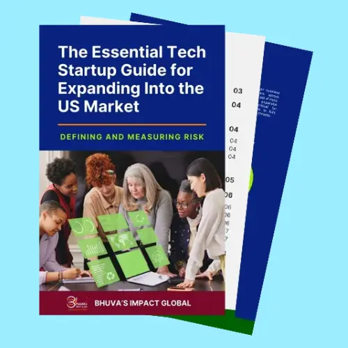Cover of the essential tech startup guide for expanding into us market – Bhuvas Impact Global